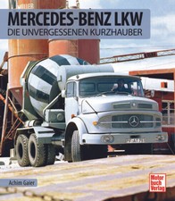 Mercedes-Benz LKW – Die