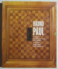 Bruno Paul. Deutsche Raumkunst und Architektur Buch Klinkhardt & Biermann