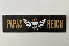Metallschild Blechschild Türschild Dekoschild Grill „Papas Reich“ 8,7 x 30 cm