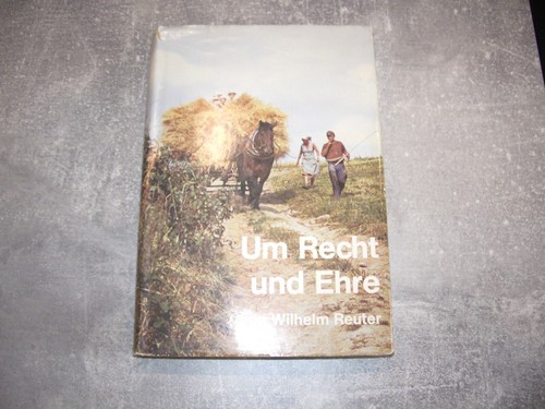 Recht und ehre wilhelm - ehre,