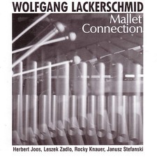 CD Wolfgang Lackerschmid Mallet Connection