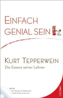 Einfach genial sein von kurt - einfach,