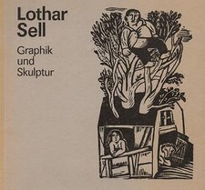 Lothar Sell Graphik und