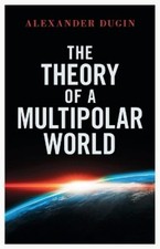 Alexander Dugin The Theory of
