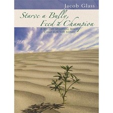 Starve a Bully, Feed a