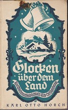 Glocken über dem Land. Ein