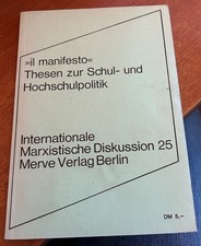 Il Manifesto - Thesen zur Schul- und Hochschulpolitik (1972)