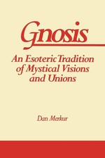 Gnosis An Esoteric Tradition