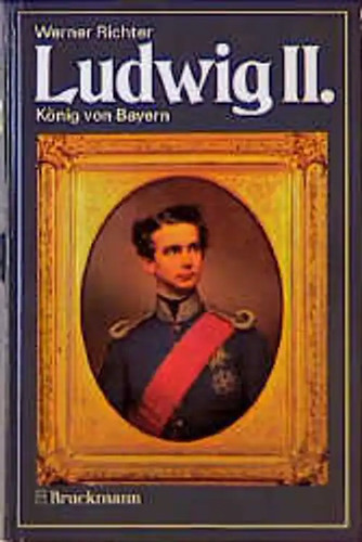 Ludwig könig von bayern - ii..,