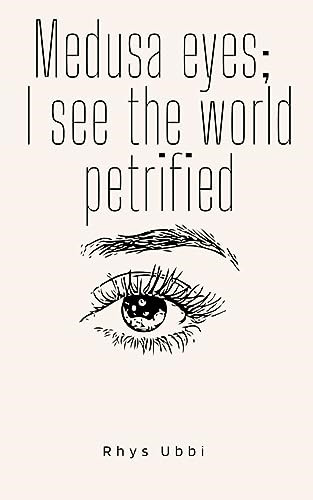 Medusa eyes see the world - eyes;,