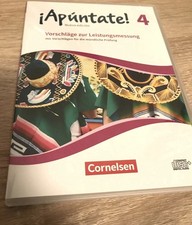 Apúntate! 4 2. Fremdsprache Vorschläge zur Leistungsmessung Klassenarbeiten