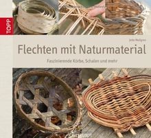 Flechten mit naturmaterial - flechten,