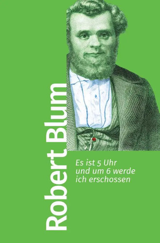 Robert blum ist 5 - robert, es