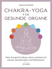Chakra-Yoga für gesunde