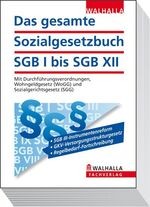 Walhalla Sozialgesetzbuch SGB I-XII Taschenbuch Sozialrecht Gesetzbuch WoGG SGG