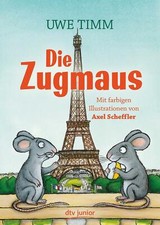 Die Zugmaus von Uwe Timm