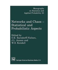 Networks and Chaos - Statistical and Probabilistic Aspects, J. L. Jensen