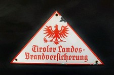 Tiroler Landes- Brandversicherung Emaille Schild