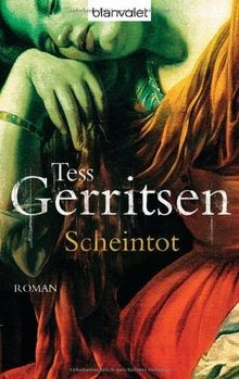 Scheintot von tess - tess, gerritsen