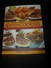 The complete Guide to traditional Jewish Cooking Marlena Spieler