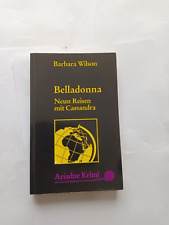 Belladonna - Neun Reisen mit Cassandra von Barbara Wilson (1997, Taschenbuch)