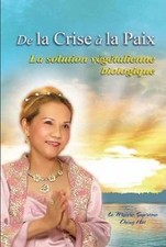 De la Crise à la Paix la