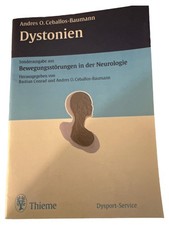 Dystonien Fachbuch Medizin Neurologie Bewegungsstörungen Thieme Ceballos-Baumann