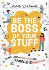 Be the Boss of Your Stuff: The
