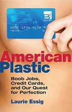 AMERICAN PLASTIC: BOOB JOBS