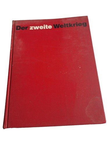 Der zweite weltkrieg bildband - der,