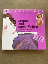 Kosmetik selber machen: Cremes & Seifen Naturkosmetik Jean Pütz