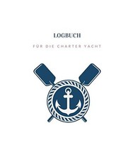 LOGBUCH FÜR DIE CHARTER