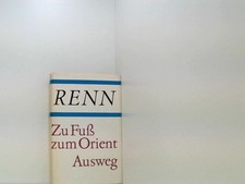 Ludwig Renn: Zu Fuß zum