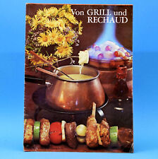 Von Grill und Rechaud | Rezepte | Verlag für die Frau um 1975 DDR E