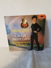 RENATE KERN : Du bist meine Liebe / Kommt nicht in Frage- Polydor D 1965  Single