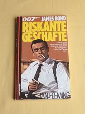 007 James Bond - Riskante Geschäfte -  Ian Fleming - (Scherz action Krimi) 1974