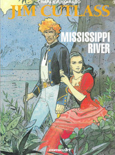 Jim Cutlass Nr.1 / 1992 Mississippi River / Jean-Michel Charlier & Jean Giraud