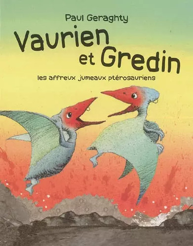 Vaurien und gredin die - vaurien,