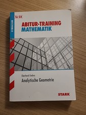 Abitur-Training Mathematik Gymnasium Lösungen Analystische Geometrie