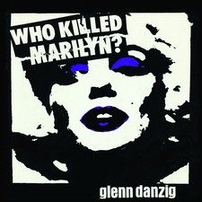 Glenn Danzig & The Misfits Who