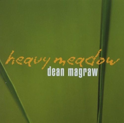 Dean magraw heavy meadow - dean,