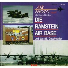 AIR PHOTO Band 9 (SPEZIAL) Die Ramstein Airbase - 86. Geschwader