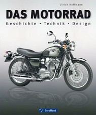 Das Motorrad: Geschichte -