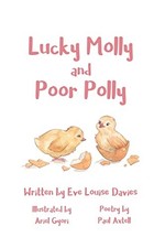 Lucky Molly and Poor Polly by