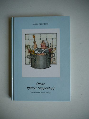 Omas pfälzer suppentopf - suppentopf,