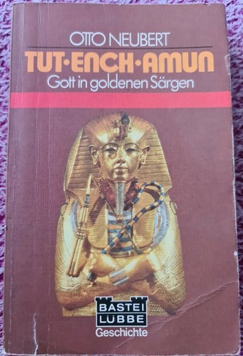 Otto neubert tut ench amun - amun, |