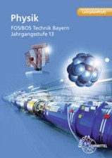 Physik FOS/BOS Technik Bayern