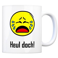 Kaffeebecher mit Spruch: Heul