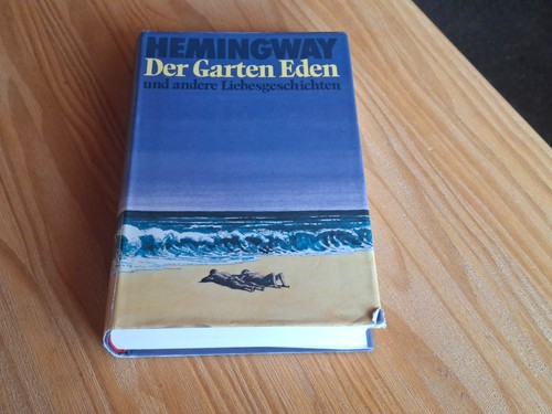 Ernest hemingway der garten - hemingway,