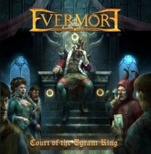 EVERMORE - Court of the Tyrant